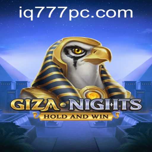 Explore the Mystical World of GizaNights with IQ777