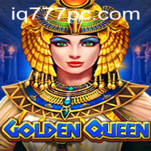 Exploring 'GoldenQueen': An In-Depth Look at the Thrilling Game Paired with the 'iq777' Keyword